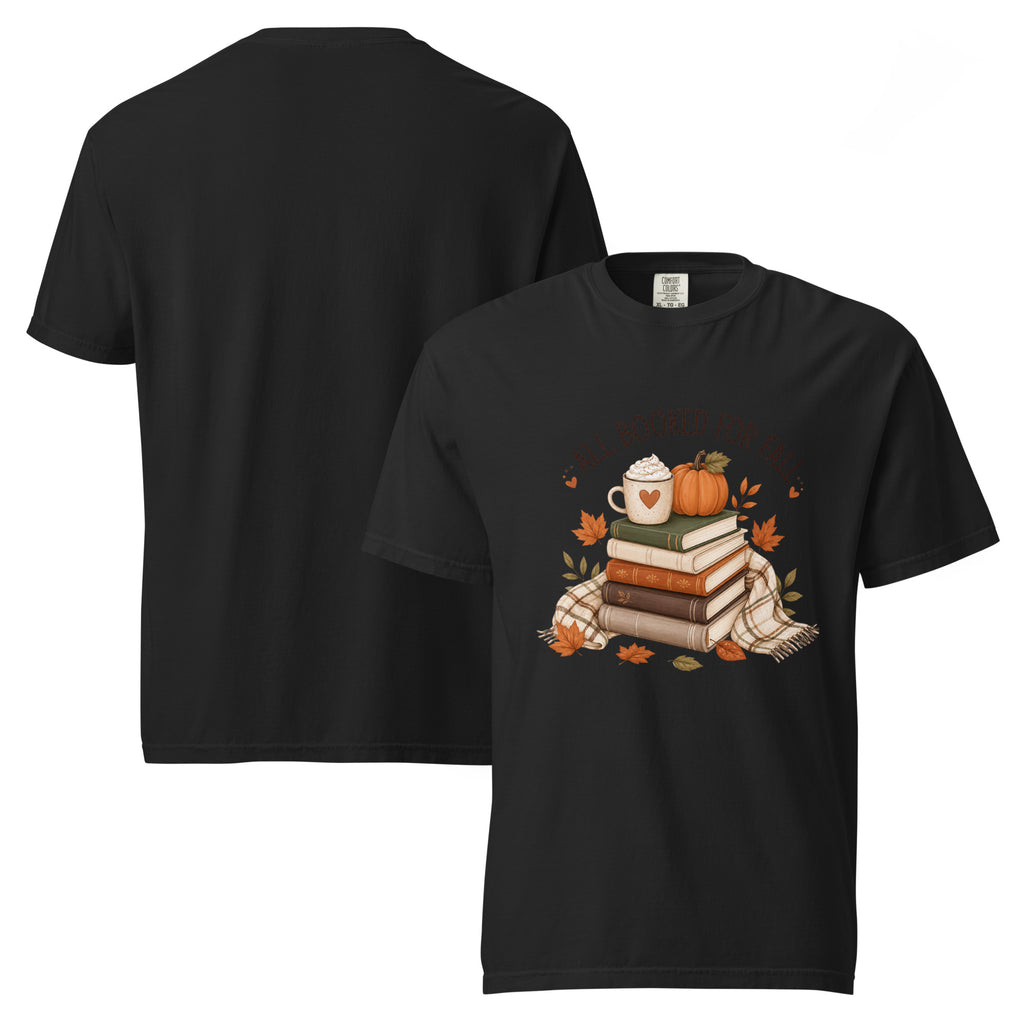 all booked for fall shirt, bookish autumn t-shirt, fall reading shirt, book lover fall tee, autumn reader shirt, cozy bookworm t-shirt, seasonal book shirt, fall graphic tee, reading season shirt, book club autumn tee, cozy fall outfit, pumpkin spice reading shirt, heavyweight cotton t-shirt, garment-dyed tee, relaxed fit bookish shirt