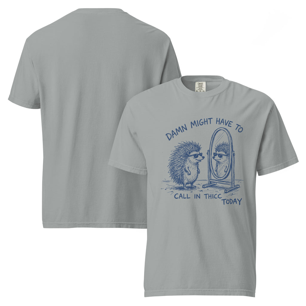 call in thicc shirt, damn might have to call in thicc, funny thicc t-shirt, body confidence shirt, curvy girl shirt, playful quote tee, bold statement shirt, funny graphic tee, sassy t-shirt, self love shirt, plus size confidence tee, humorous women’s shirt, heavyweight cotton t-shirt, garment-dyed tee, relaxed fit statement shirt