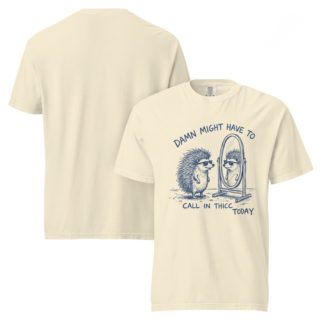 call in thicc shirt, damn might have to call in thicc, funny thicc t-shirt, body confidence shirt, curvy girl shirt, playful quote tee, bold statement shirt, funny graphic tee, sassy t-shirt, self love shirt, plus size confidence tee, humorous women’s shirt, heavyweight cotton t-shirt, garment-dyed tee, relaxed fit statement shirt