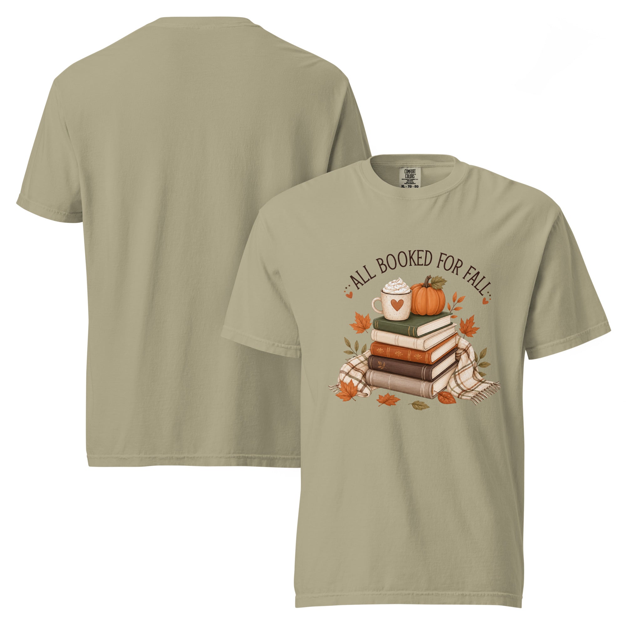 all booked for fall shirt, bookish autumn t-shirt, fall reading shirt, book lover fall tee, autumn reader shirt, cozy bookworm t-shirt, seasonal book shirt, fall graphic tee, reading season shirt, book club autumn tee, cozy fall outfit, pumpkin spice reading shirt, heavyweight cotton t-shirt, garment-dyed tee, relaxed fit bookish shirt
