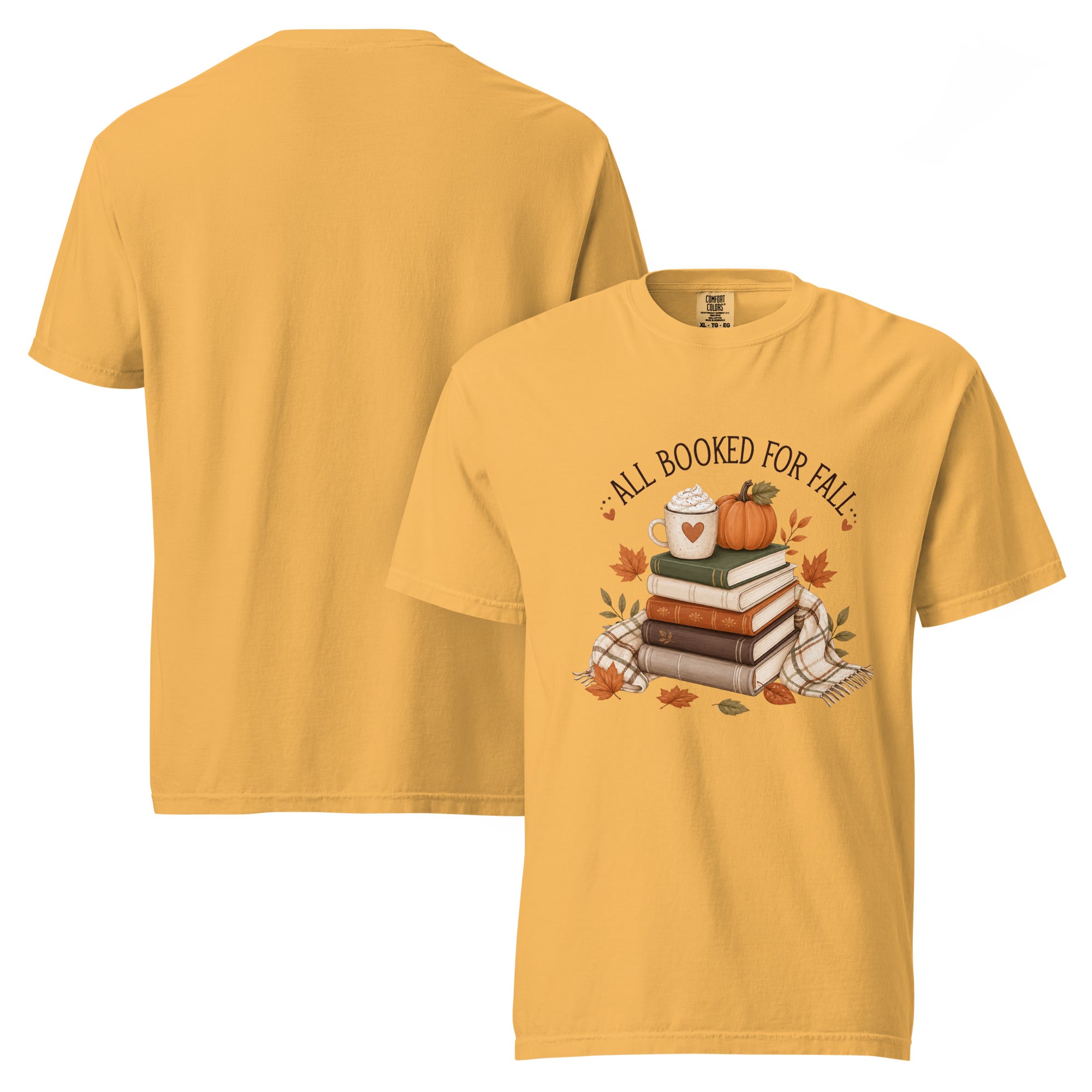 all booked for fall shirt, bookish autumn t-shirt, fall reading shirt, book lover fall tee, autumn reader shirt, cozy bookworm t-shirt, seasonal book shirt, fall graphic tee, reading season shirt, book club autumn tee, cozy fall outfit, pumpkin spice reading shirt, heavyweight cotton t-shirt, garment-dyed tee, relaxed fit bookish shirt
