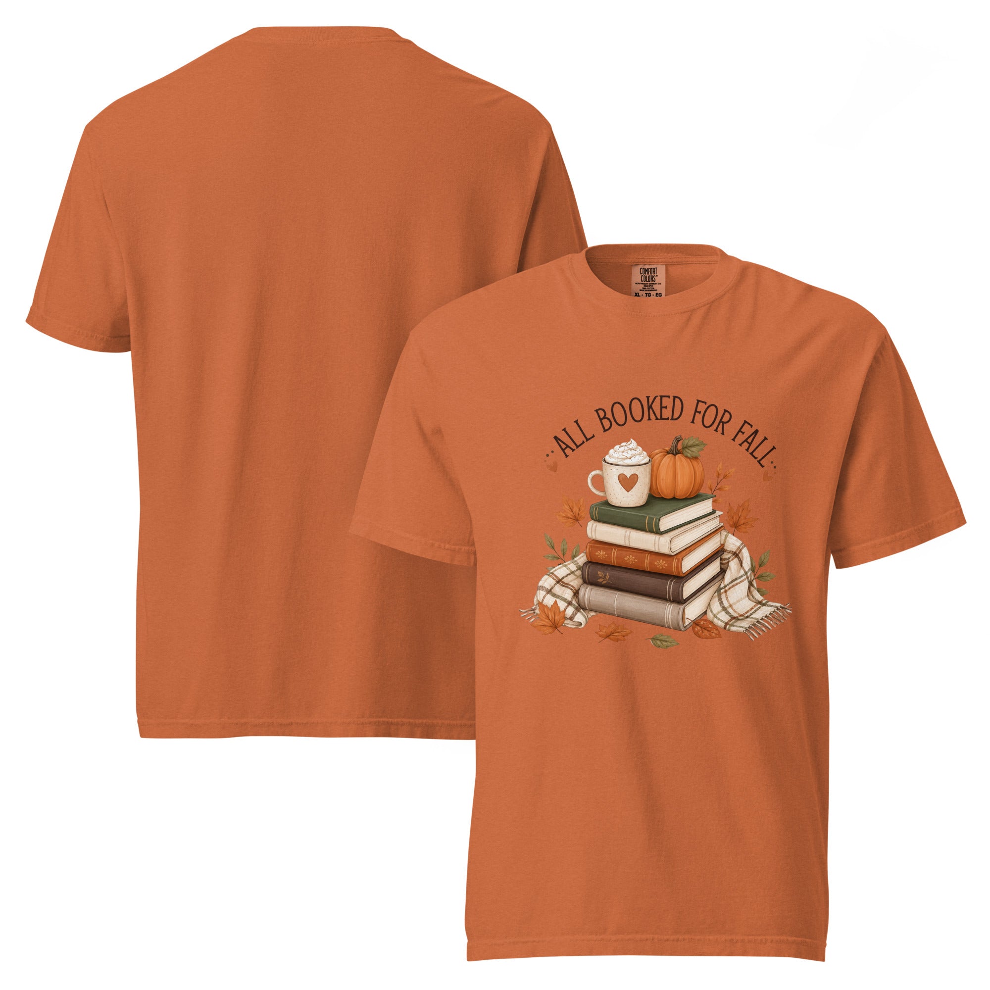 all booked for fall shirt, bookish autumn t-shirt, fall reading shirt, book lover fall tee, autumn reader shirt, cozy bookworm t-shirt, seasonal book shirt, fall graphic tee, reading season shirt, book club autumn tee, cozy fall outfit, pumpkin spice reading shirt, heavyweight cotton t-shirt, garment-dyed tee, relaxed fit bookish shirt