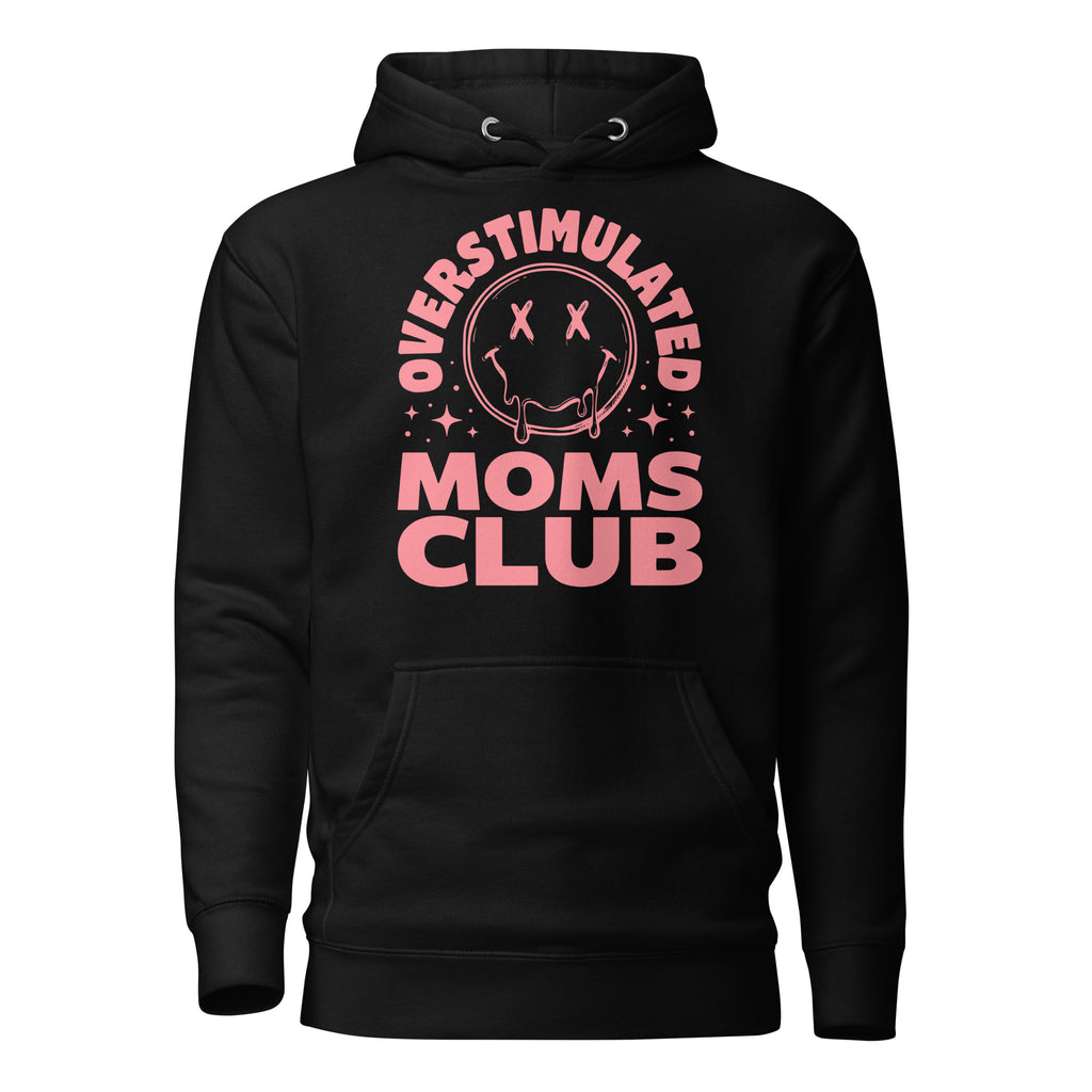 overstimulated moms club hoodie, overstimulated mom hoodie, mom life hoodie, funny mom sweatshirt, chaotic mom hoodie, motherhood humor hoodie, tired mom hoodie, mommy club hoodie, funny mama hoodie, cozy mom hoodie, pouch pocket hoodie, classic streetwear hoodie, soft cotton face hoodie, relaxed mom style, Merloan mom hoodie